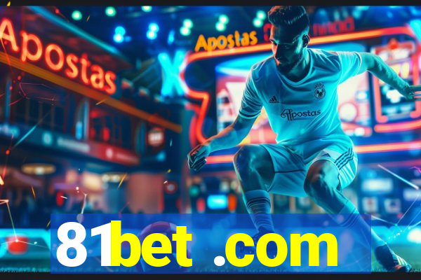 81bet .com